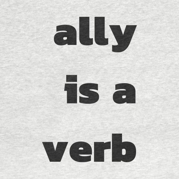 ally is a verb by pmeekukkuk